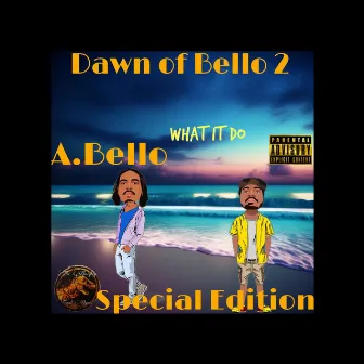 What It Do by A.Bello