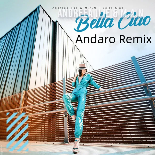 Bella Ciao Andaro Remix