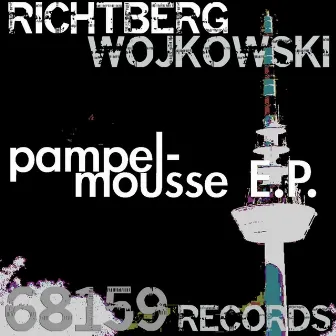 Pampelmousse E.P. by Falko Richtberg