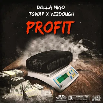 Profit by Dolla Migo