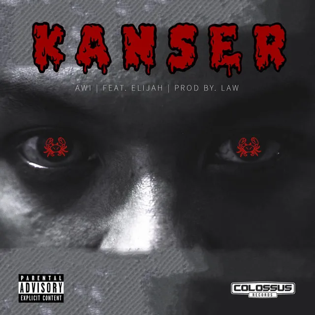 Kanser (feat. Elijah Borreros)