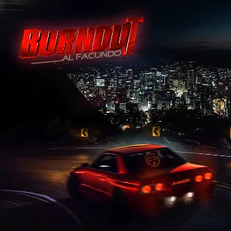 BurnOut by Al Facundo