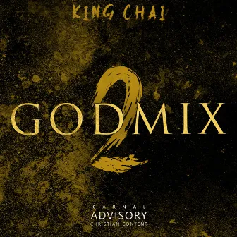 Godmix 2 by King Chai