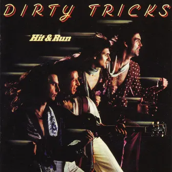 Hit & Run by Dirty Tricks 