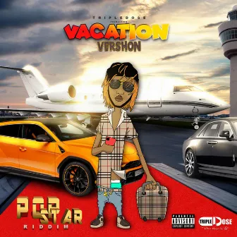 Vacation by TripleDose Production