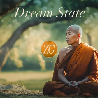 Dream State (Soothing Frequencies for Meditation, Relaxation or Sleep) by Zen Guru