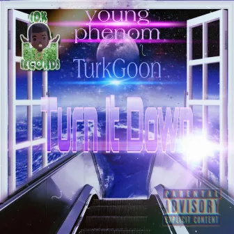 Turn It Down by TurkGoon