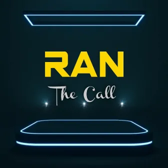 The Call by RAN