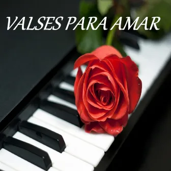 Valses para Amar by Johann Strauss II