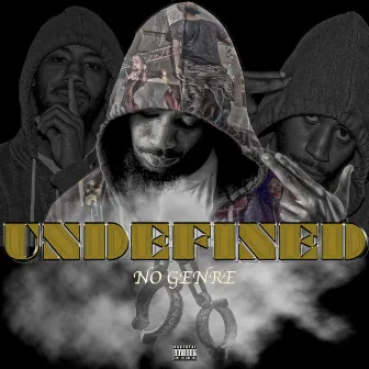 Undefined: No Genre by Lor Dae