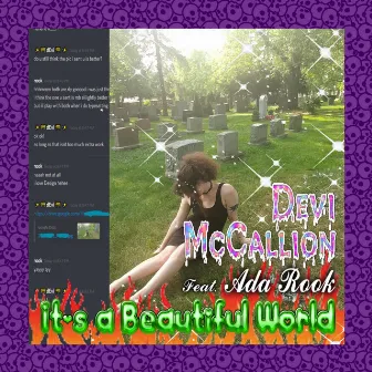 It's a Beautiful World by Devi McCallion