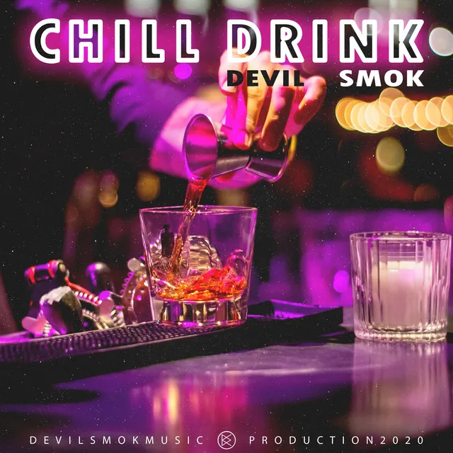 Chill Drink