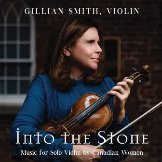 Into the Stone by Gillian Smith