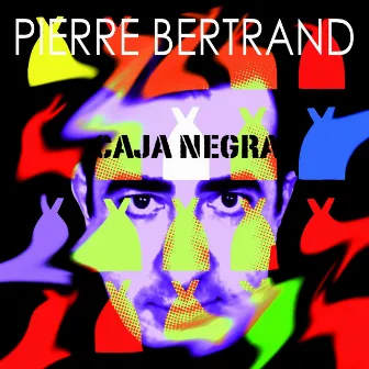 Caja Negra by Pierre Bertrand