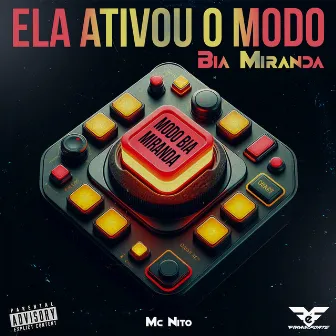 Ela Ativou o Modo Bia Miranda by DJ BR do Chapa