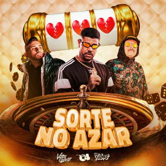 Sorte no Azar by Vinicius Cavalcante