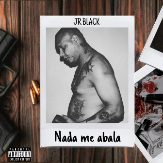 Nada Me Abala by Jr Black Epicity