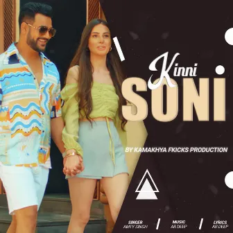 Kinni Soni by Amty Singh