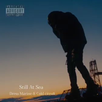 Still At Sea by Dress Marine