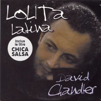 Lolita Latina by David Chandler