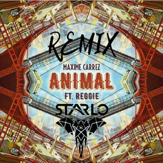 Animal (Starlo Remix) by Starlo