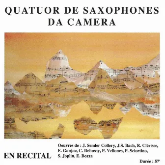 Semler-Collery, Bach, Clérisse, Gaujac, Debussy, Vellones, Sciortino, Joplin & Bozza: Debussy, Collery, Bach, Clérisse, Gaujac, Vellones, Sciortino, Joplin & Bozza: En Récital by SAX4