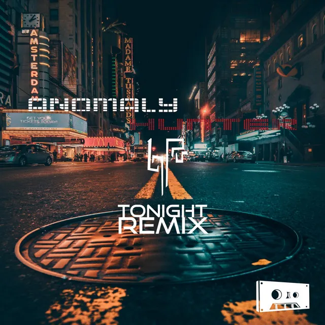 Tonight (Anomaly Hunter Remix)