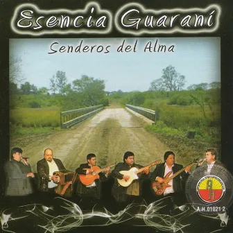 Senderos del Alma by Esencia Guaraní