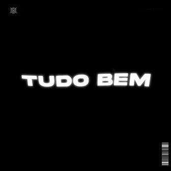 Tudo Bem by Bright