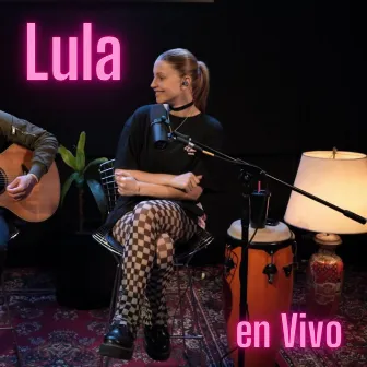 Lula en Vivo by LULA