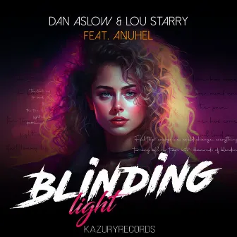 Blinding Light by Dan Aslow & Lou Starry