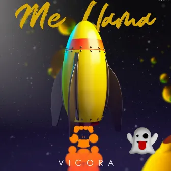 Me Llama by VICORA