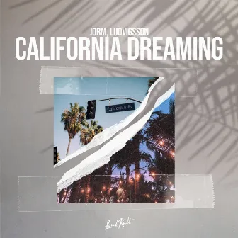 California Dreaming by Jorm