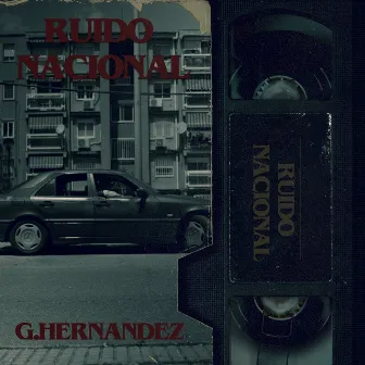 Ruido Nacional by G.Hernandez