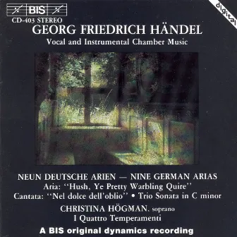 Handel: 9 German Arias, Hwv 202-210 / Trio Sonata in C Minor, Hwv 386A by 