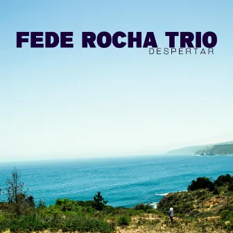 Despertar by Fede Rocha