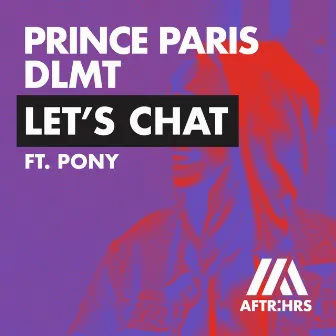 Let's Chat by Prince Paris