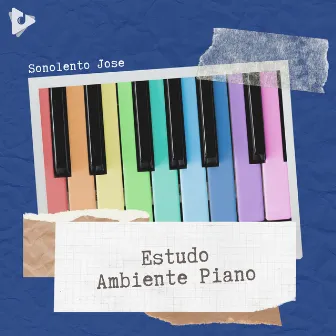 Estudo Ambiente Piano by Música para Estudar Concentração