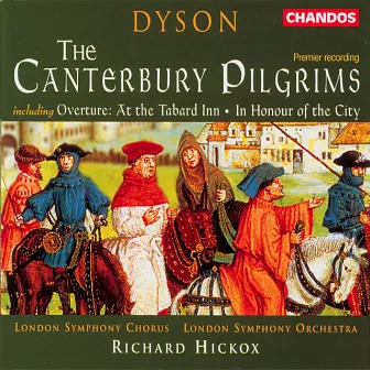 Dyson: The Canterbury Pilgrims, At the Tabard Inn & In Honour of the City by Malcom Hicks