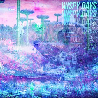 Wispy Days by Yuma Senpai