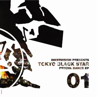 Psyche Dance EP by Tokyo Black Star