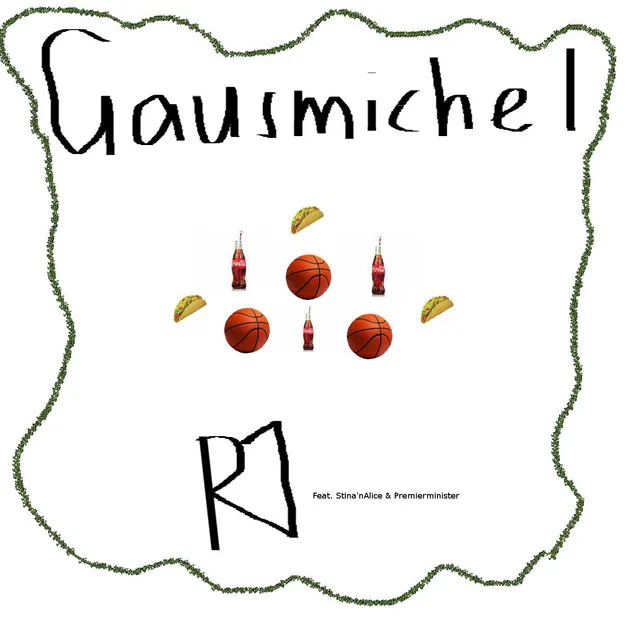 Gausmichel (feat. Stina'n'Alice & Premierminister)