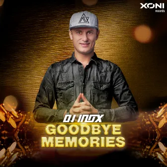 Goodbye Memories by DJ Inox