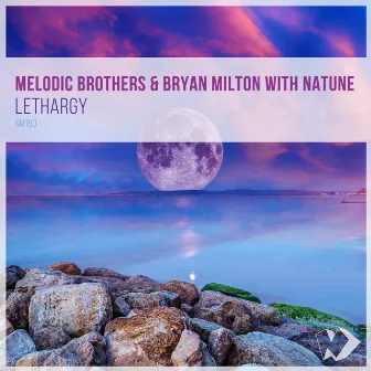 Lethargy by Melodic Brothers