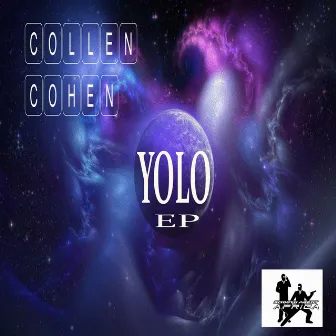 Yolo EP by Collen Cohen