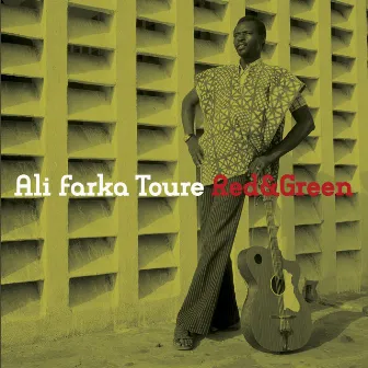 Red & Green by Ali Farka Touré