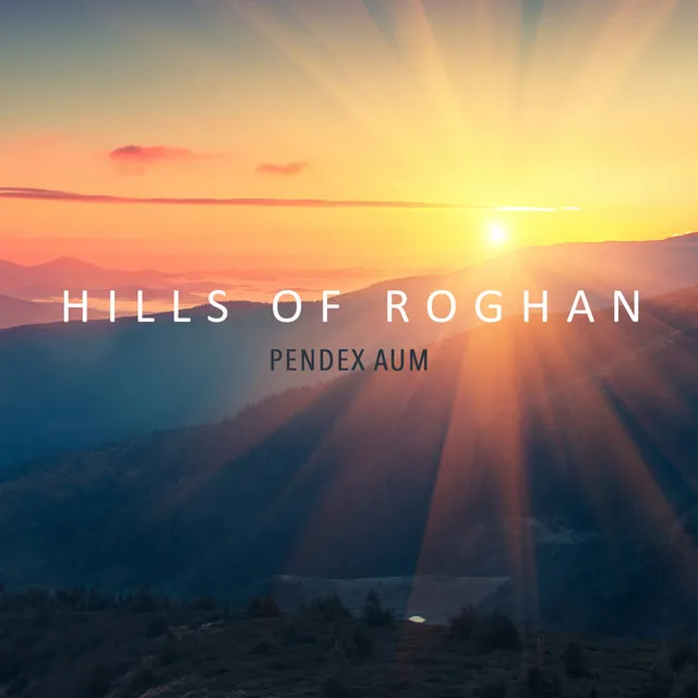 Hills Of Roghan