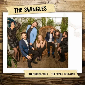 Snapshots, Vol. I by The Swingles