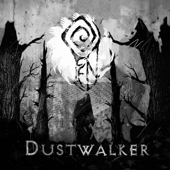 Dustwalker by Fen