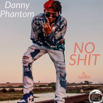 No Shit by Danny Phantom